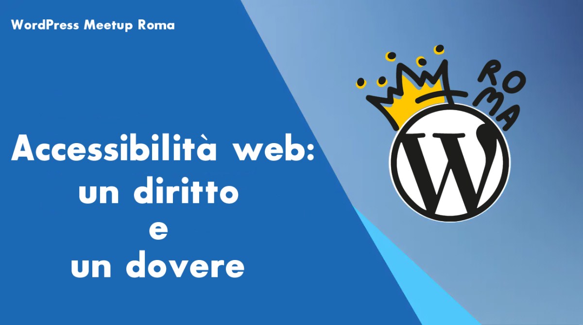 Accessibilità web: un diritto e un&nbsp;dovere